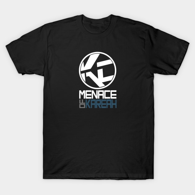 The Menace Has Arrived! T-Shirt by KeenCass